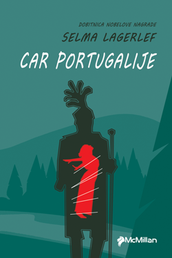 CAR PORTUGALIJE - Selma Lagerlef